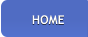 HOME HOME